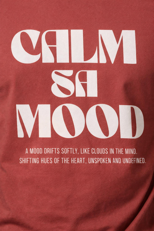 Calm Sa Mood T-Shirt